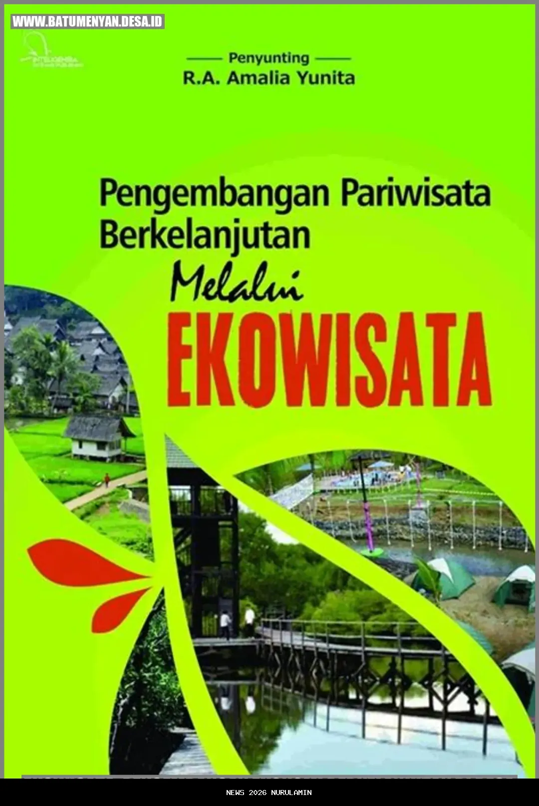 Pemerintah Diminta Fokus pada Ekowisata Daripada Ekonomi Ekstraktif