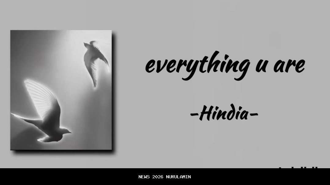 Lirik Lagu "Everything U Are" – Hindia: Cinta yang Menyelamatkan dalam Soundtrack Film Dopamin