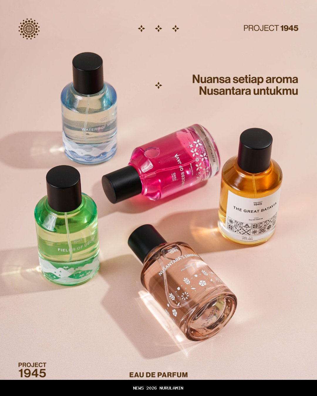 Kisah Proyek 1945: Parfum Lokal yang Menyebar ke Dunia dengan Aroma dan Cerita Indonesia