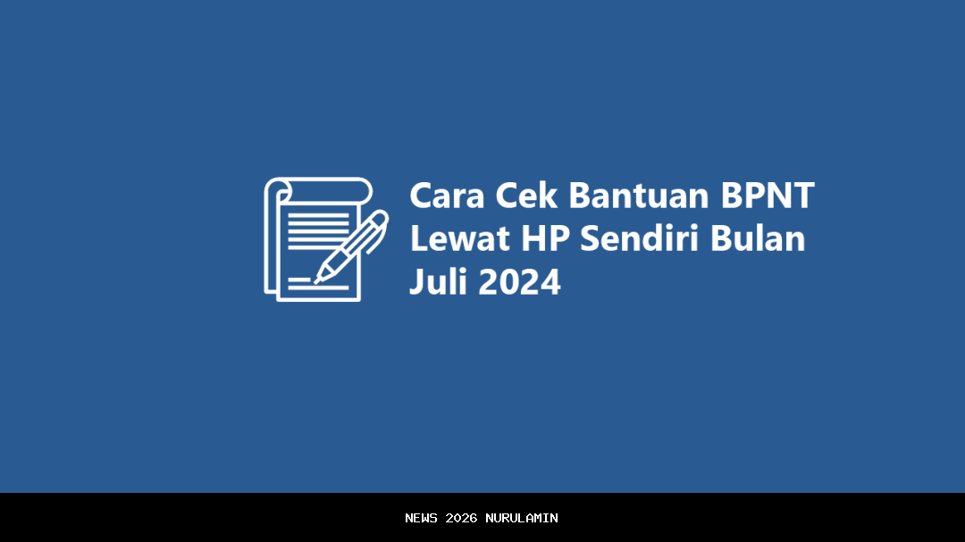 Cara Cek BPNT Tahap 4 yang Mudah dan Cepat