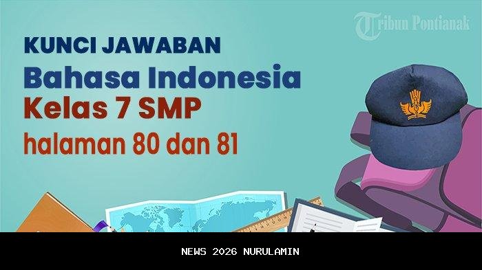 Kunci Jawaban Bahasa Indonesia Kelas 7 SMP Halaman 79, Manfaat untuk Kesehatan Tubuh