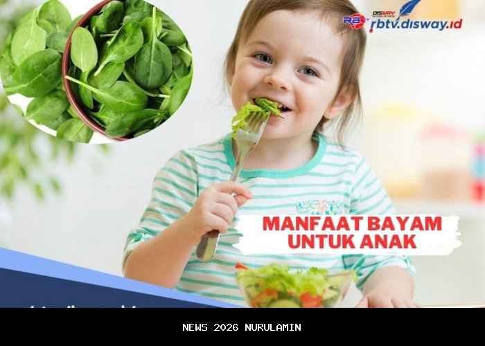 10 Manfaat Bayam untuk Pertumbuhan Anak, Jadi Camilan Bergizi