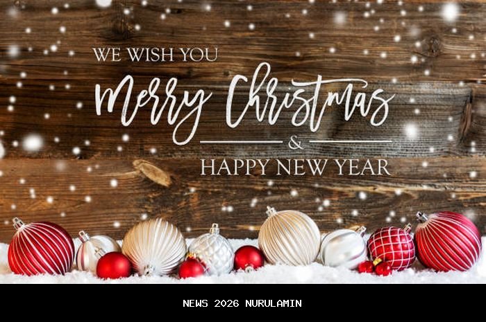 30+ Ucapan Natal 2025 dan Tahun Baru 2026 dalam Bahasa Inggris untuk Kartu & Media Sosial