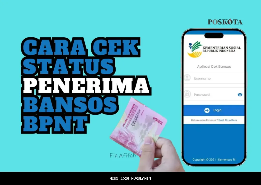 Cek Status Bansos PKH dan BPNT via Situs Resmi atau Aplikasi Android, Bisa Ajukan Usulan!