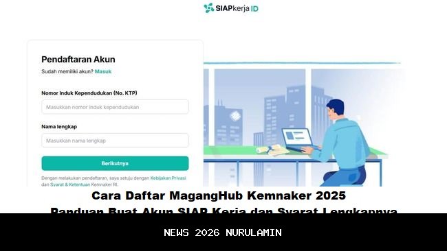 Daftar Magang Nasional Kemnaker Batch 2: Syarat dan Fasilitas Peserta