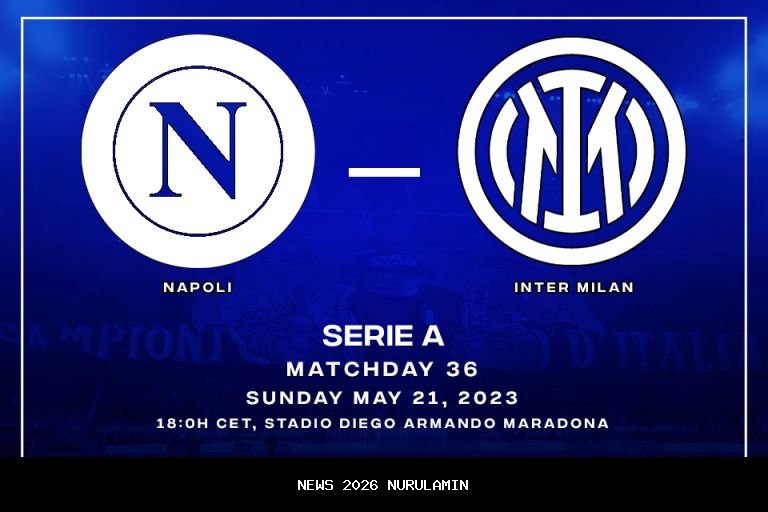 Serie A: Prediksi Laga Napoli vs Inter Milan 25 Oktober