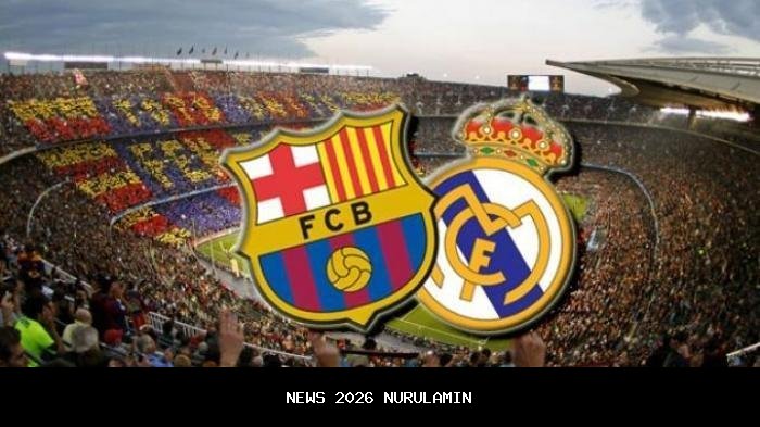 Prediksi Skor Real Madrid vs Barcelona Lengkap dengan H2H dan Susunan Pemain