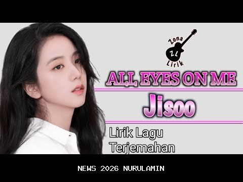 Lirik Lagu Eyes Closed Jisoo & Zayn Malik Lengkap dengan Terjemahan