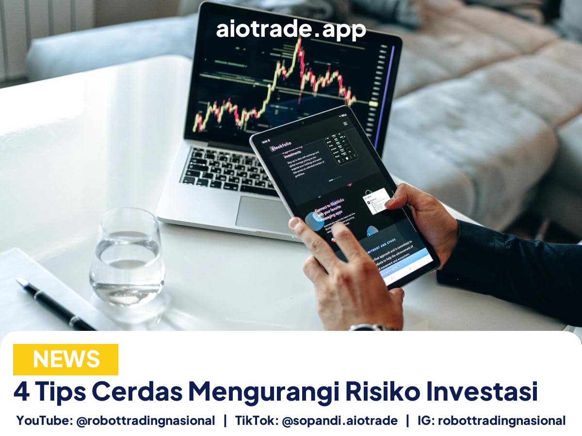 4 Tips Cerdas Mengurangi - 4 Tips Cerdas Mengurangi Risiko Investasi pt 1