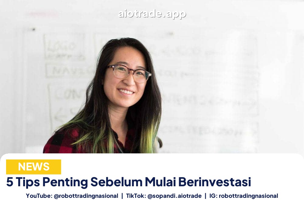 5 Tips Penting Sebelum - 5 Tips Penting Sebelum Mulai Berinvestasi pt 4