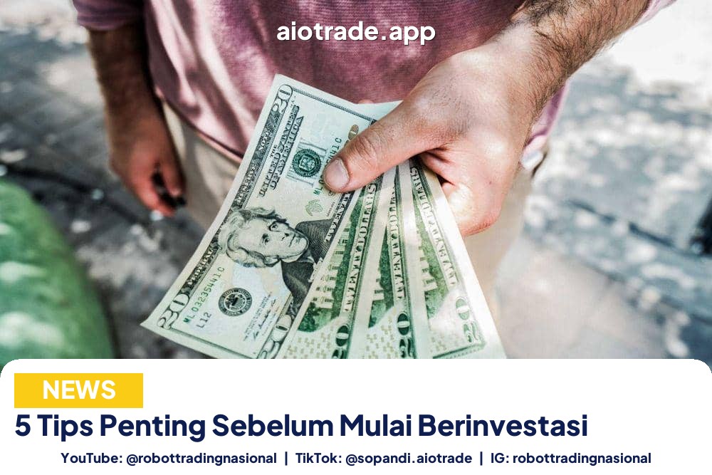 5 Tips Penting Sebelum Mulai Berinvestasi
