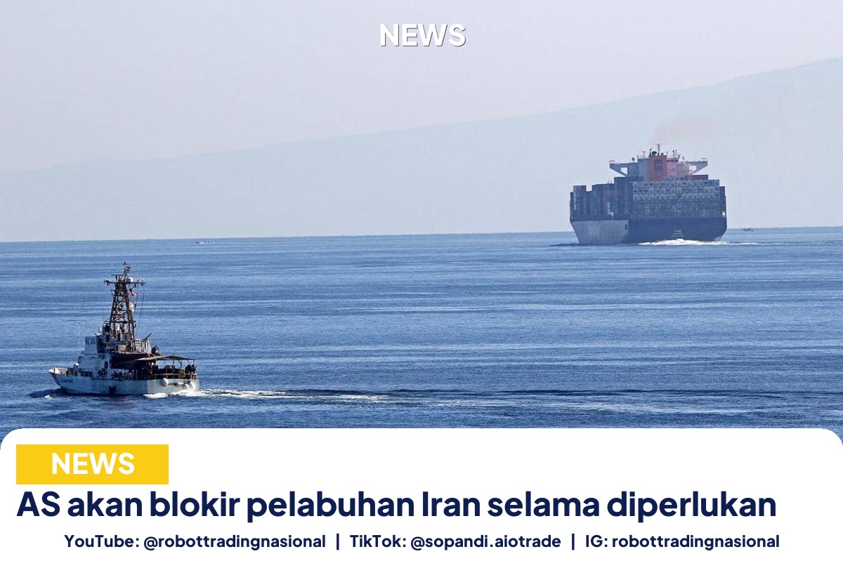 AS akan blokir pelabuhan - AS akan blokir pelabuhan Iran selama diperlukan pt 2