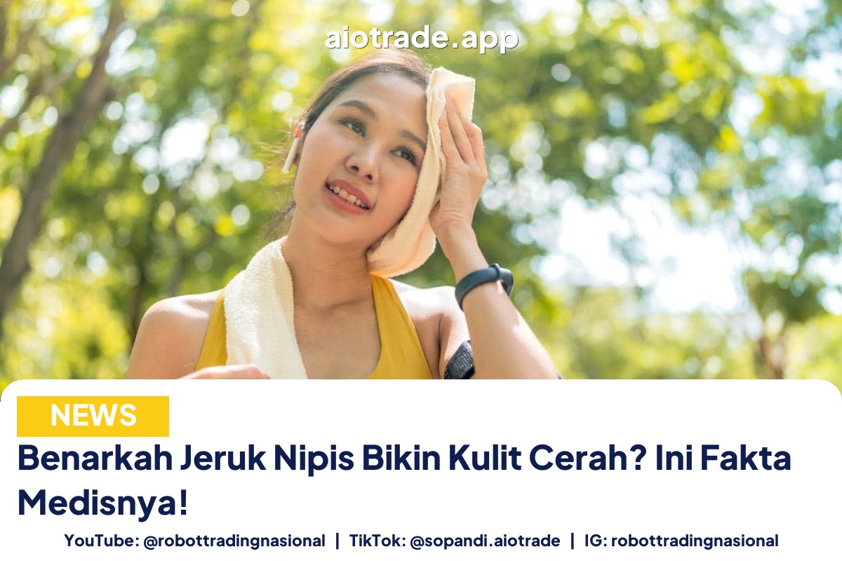 Benarkah Jeruk Nipis Bikin - Benarkah Jeruk Nipis Bikin Kulit Cerah? Ini Fakta  pt 3