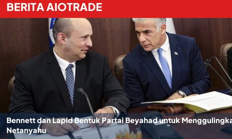 Bennett dan Lapid Bentuk Partai Beyahad untuk Menggulingkan Netanyahu
