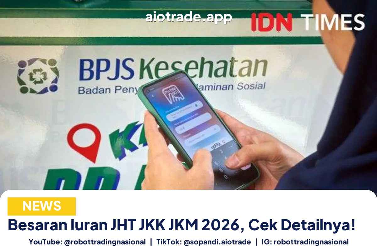 Besaran Iuran JHT JKK - Besaran Iuran JHT JKK JKM 2026, Cek Detailnya! pt 2