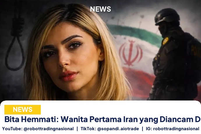 Bita Hemmati: Wanita Pertama Iran yang Diancam Dieksekusi