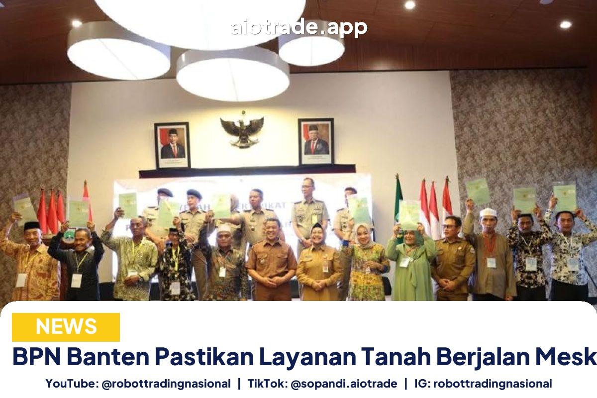 BPN Banten Pastikan Layanan Tanah Berjalan Meski WFH