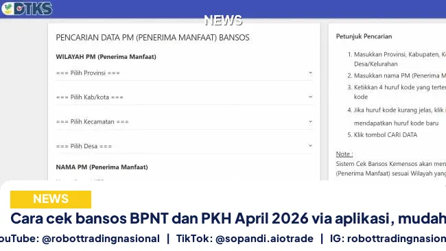 Cara cek bansos BPNT dan PKH April 2026 via aplikasi, mudah dan cepat