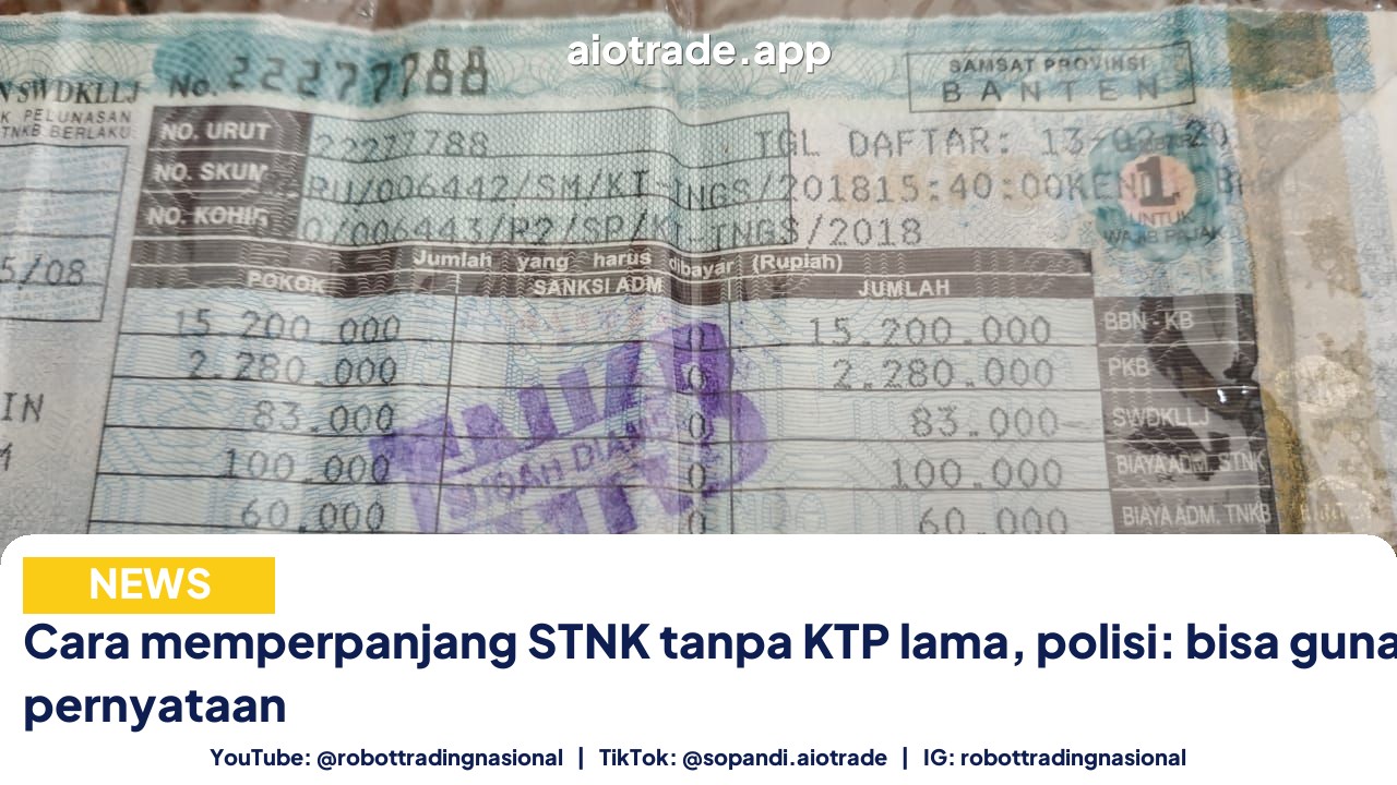 Cara memperpanjang STNK tanpa KTP lama, polisi: bisa gunakan surat pernyataan