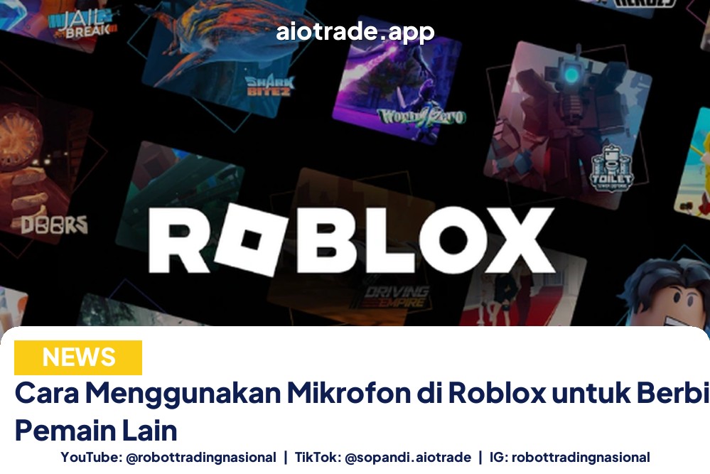 Cara Menggunakan Mikrofon di Roblox untuk Berbicara dengan Pemain Lain