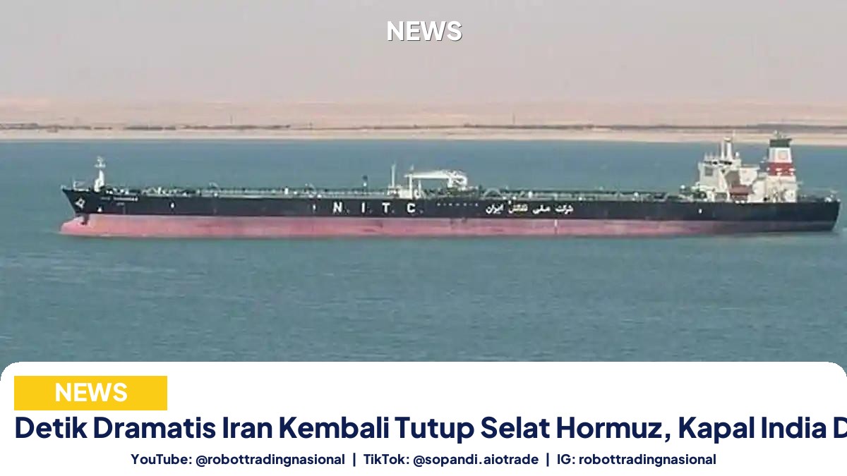 Detik Dramatis Iran Kembali - Detik Dramatis Iran Kembali Tutup Selat Hormuz, Ka pt 2
