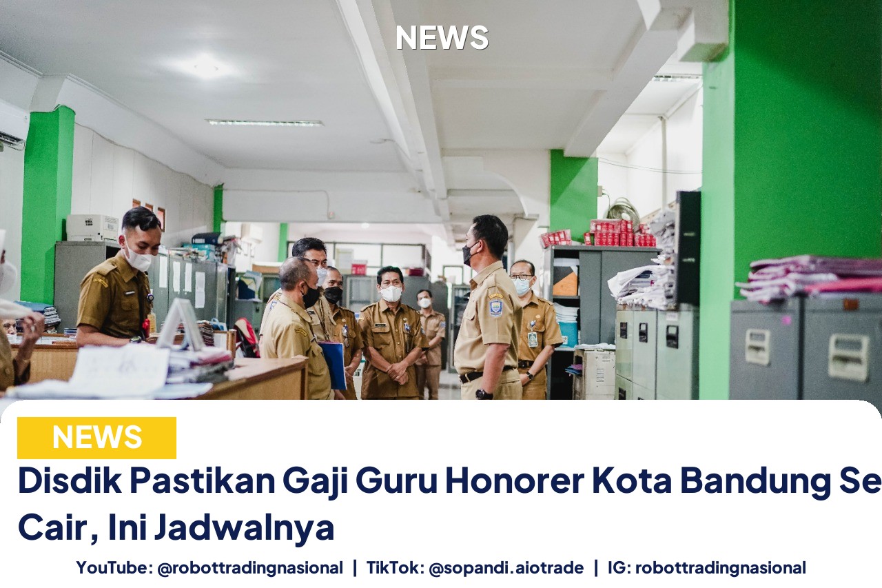 Disdik Pastikan Gaji Guru Honorer Kota Bandung Segera Cair, Ini Jadwalnya
