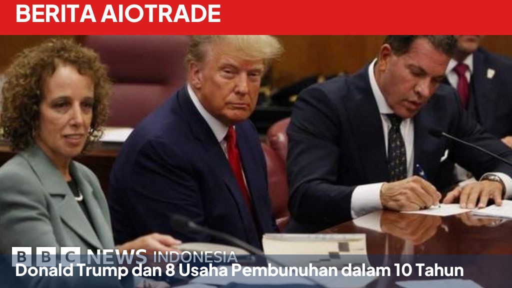 Donald Trump dan 8 Usaha Pembunuhan dalam 10 Tahun