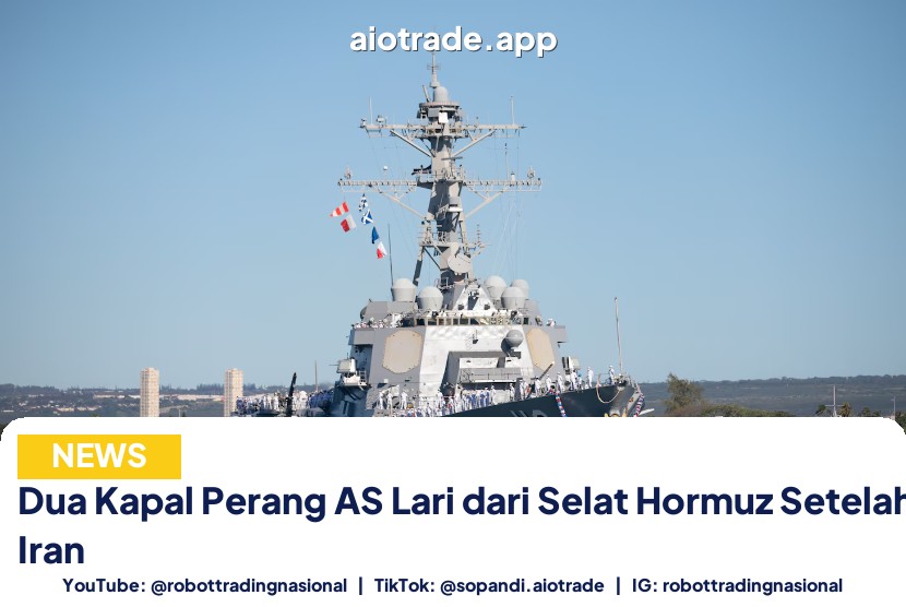 Dua Kapal Perang AS Lari dari Selat Hormuz Setelah Diancam Iran