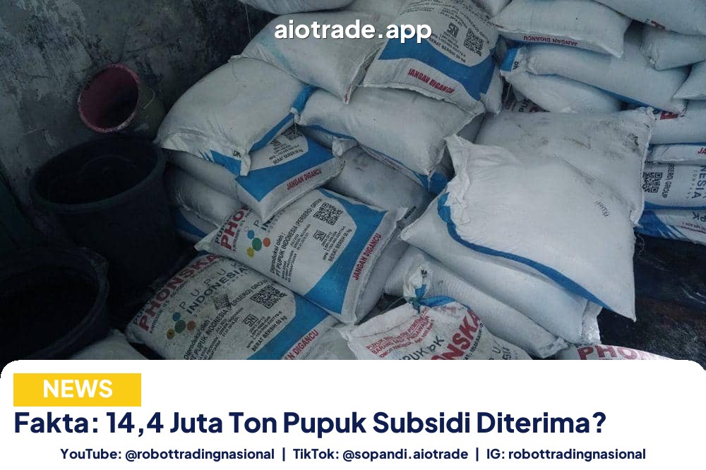 Fakta: 14,4 Juta Ton - Fakta: 14,4 Juta Ton Pupuk Subsidi Diterima? pt 3