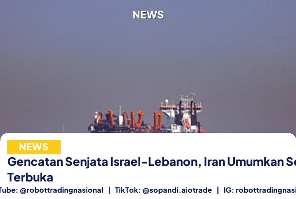 Gencatan Senjata Israel-Lebanon, Iran - Gencatan Senjata Israel-Lebanon, Iran Umumkan Sela pt 1