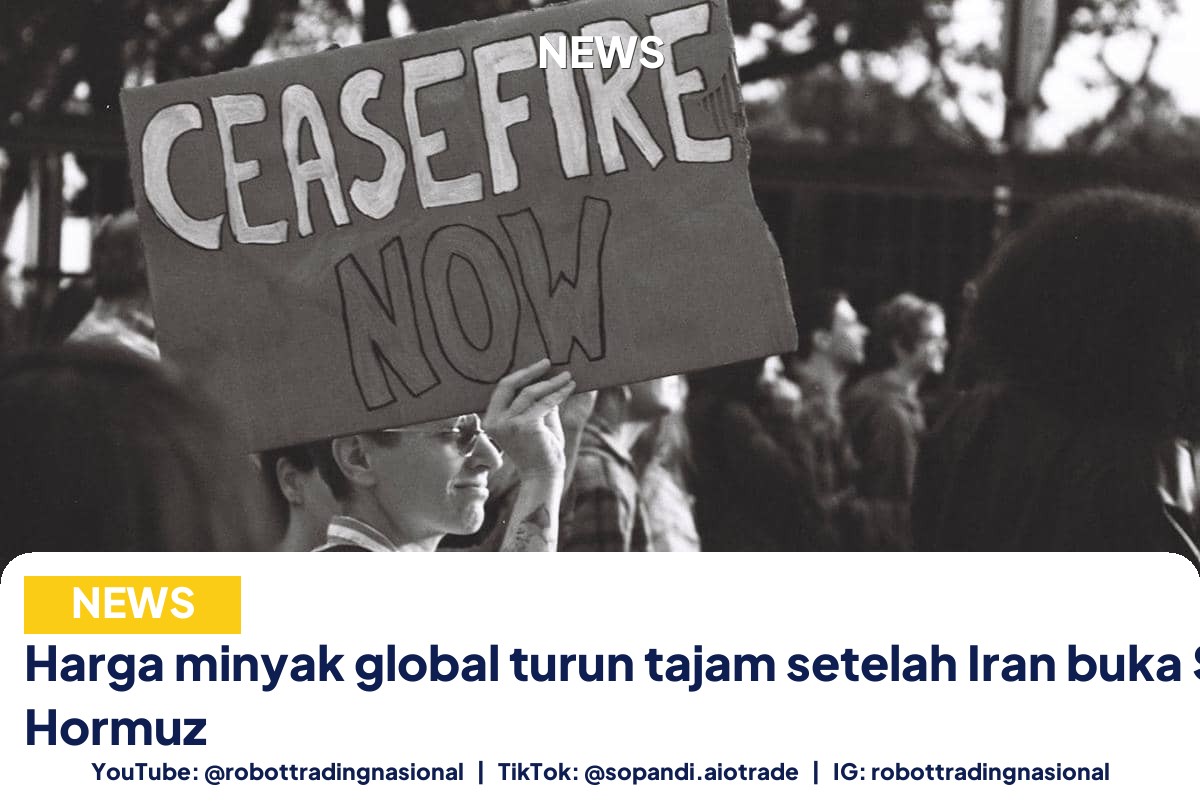 Harga minyak global turun tajam setelah Iran buka Selat Hormuz