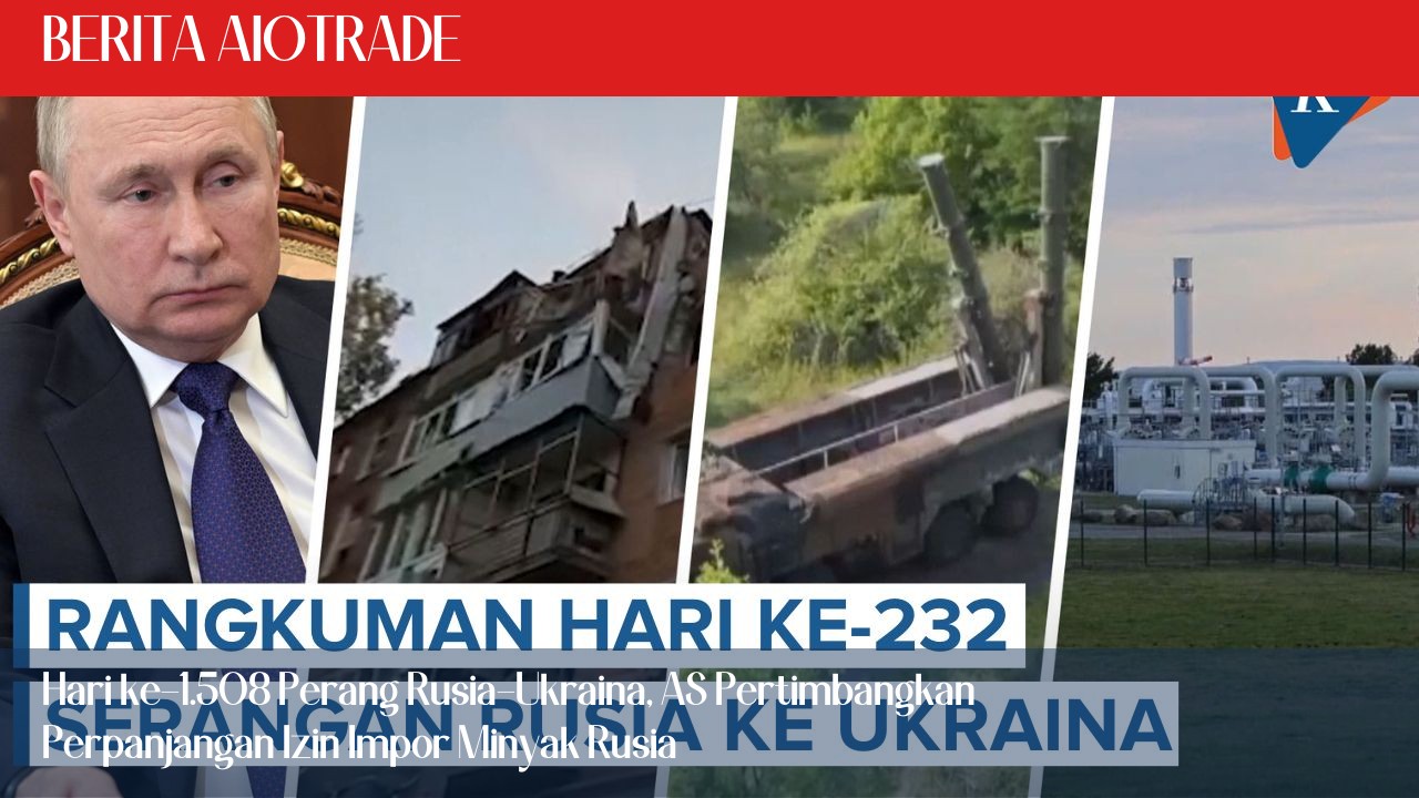 Hari ke-1.508 Perang Rusia-Ukraina, AS Pertimbangkan Perpanjangan Izin Impor Minyak Rusia