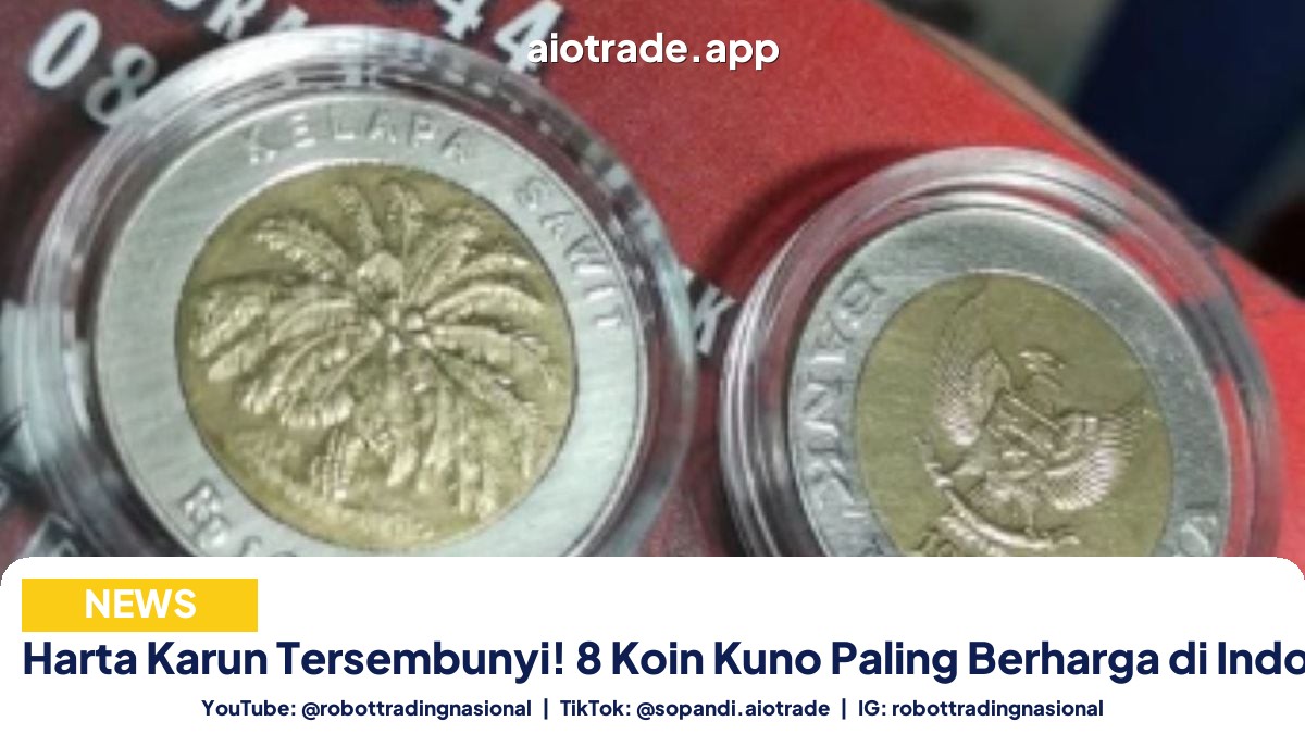 Harta Karun Tersembunyi! 8 Koin Kuno Paling Berharga di Indonesia