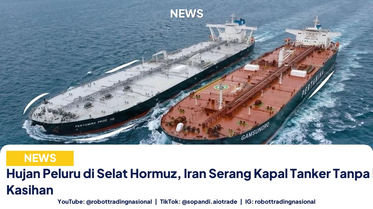 Hujan Peluru di Selat - Hujan Peluru di Selat Hormuz, Iran Serang Kapal Ta pt 1