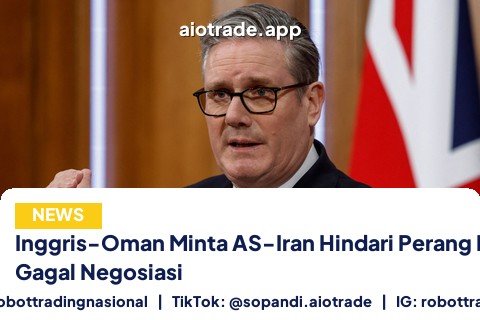 Inggris-Oman Minta AS-Iran Hindari Perang Pasca Gagal Negosiasi