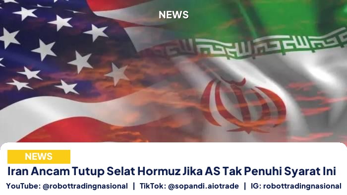 Iran Ancam Tutup Selat - Iran Ancam Tutup Selat Hormuz Jika AS Tak Penuhi S pt 1