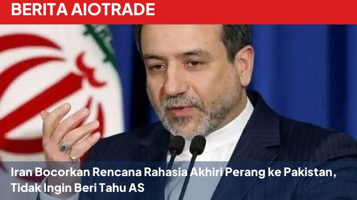 Iran Bocorkan Rencana Rahasia Akhiri Perang ke Pakistan, Tidak Ingin Beri Tahu AS