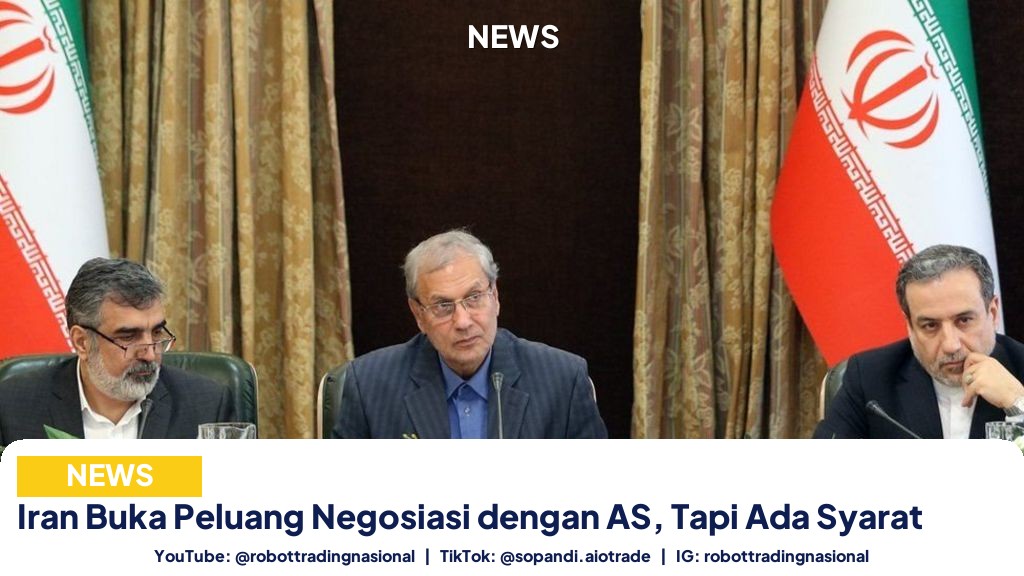 Iran Buka Peluang Negosiasi dengan AS, Tapi Ada Syarat