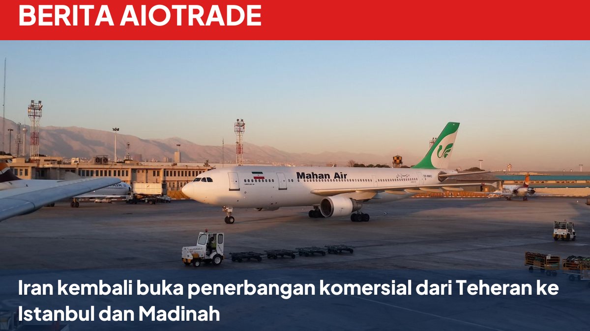 Iran kembali buka penerbangan komersial dari Teheran ke Istanbul dan Madinah