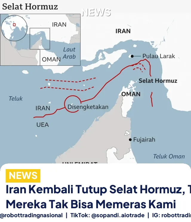 Iran Kembali Tutup Selat Hormuz, Trump: Mereka Tak Bisa Memeras Kami