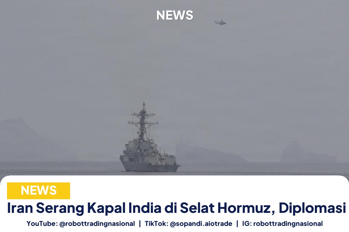 Iran Serang Kapal India - Iran Serang Kapal India di Selat Hormuz, Diplomasi pt 3