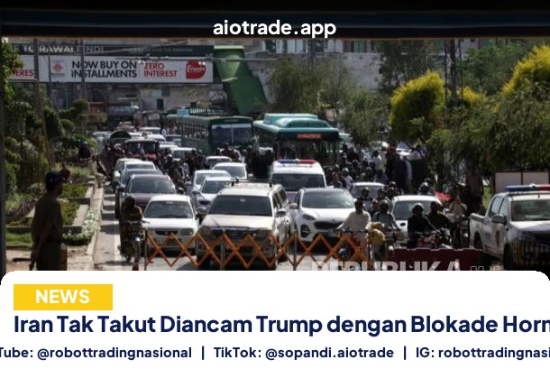 Iran Tak Takut Diancam - Iran Tak Takut Diancam Trump dengan Blokade Hormuz pt 1