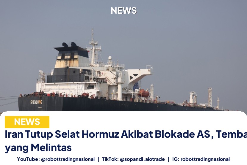 Iran Tutup Selat Hormuz - Iran Tutup Selat Hormuz Akibat Blokade AS, Tembaki pt 1