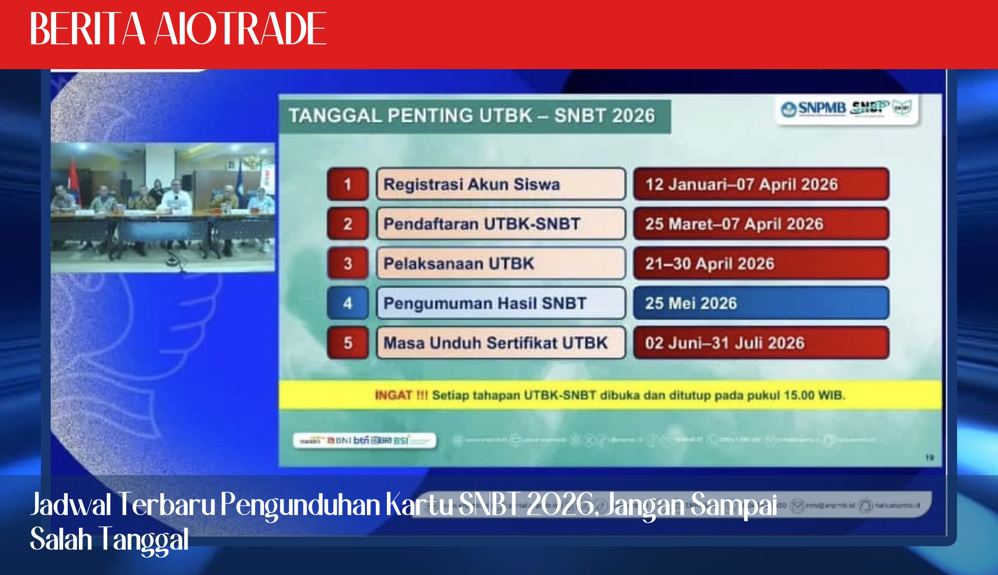 Jadwal Terbaru Pengunduhan Kartu SNBT 2026, Jangan Sampai Salah Tanggal
