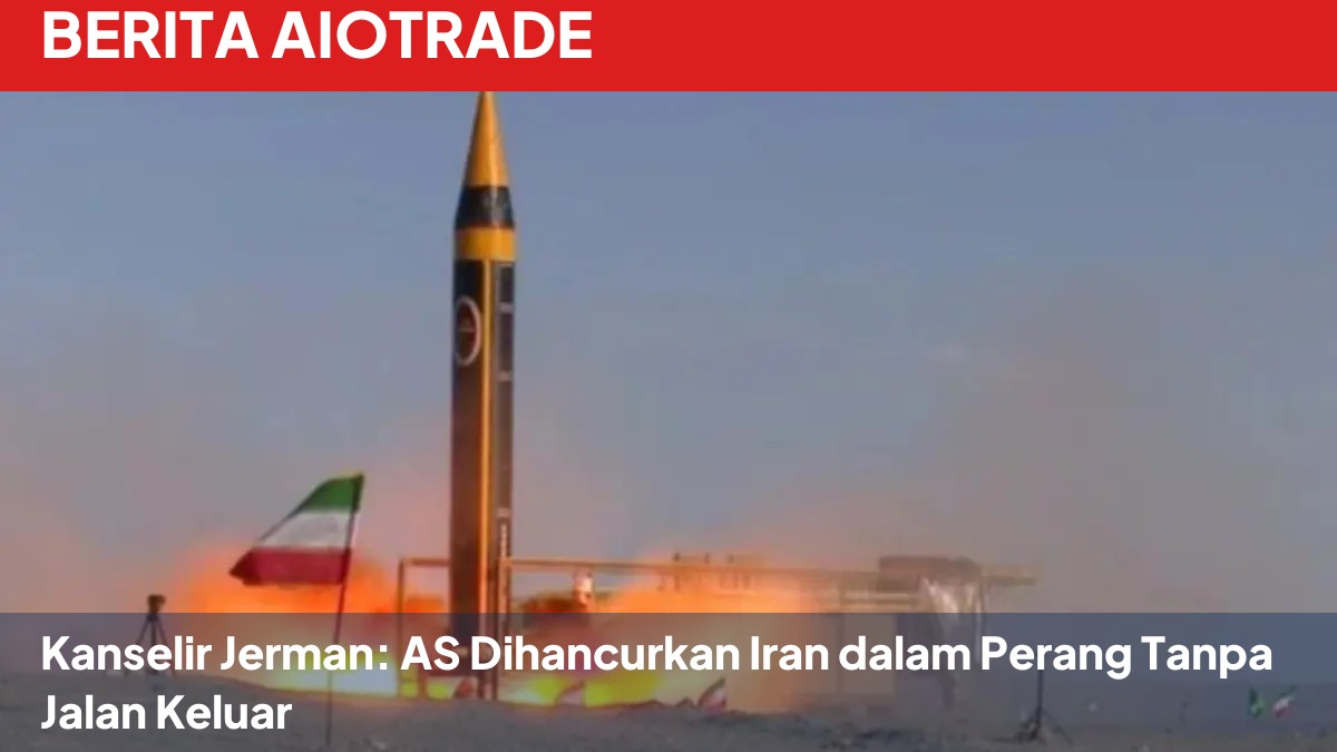 Kanselir Jerman: AS Dihancurkan Iran dalam Perang Tanpa Jalan Keluar