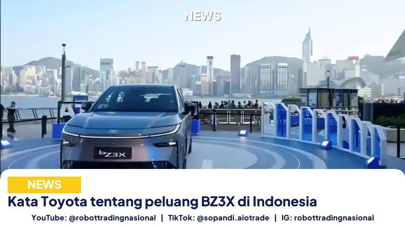 Kata Toyota tentang peluang BZ3X di Indonesia