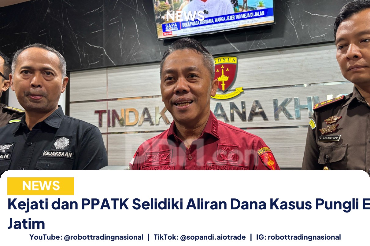 Kejati dan PPATK Selidiki Aliran Dana Kasus Pungli ESDM Jatim