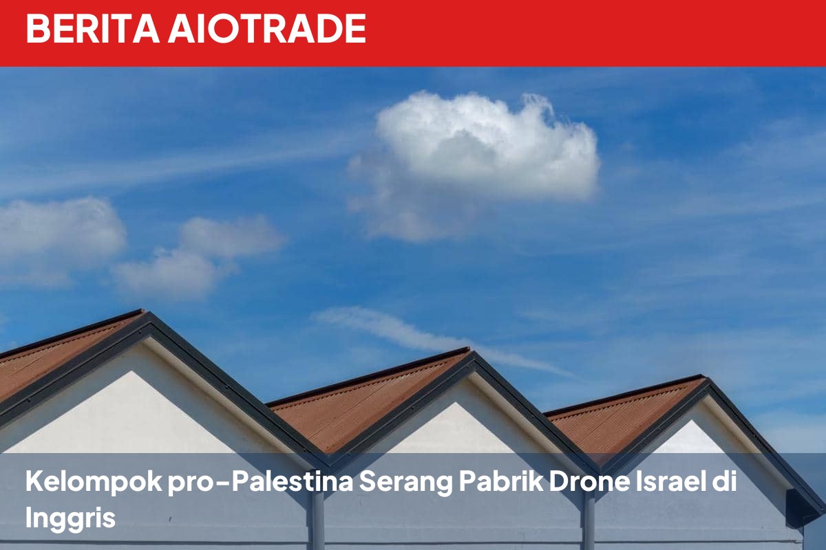 Kelompok pro-Palestina Serang Pabrik Drone Israel di Inggris