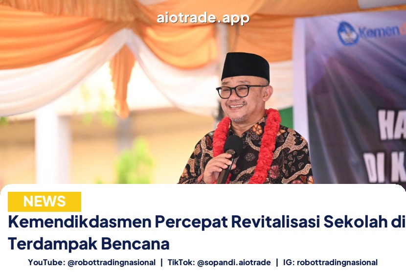 Kemendikdasmen Percepat Revitalisasi Sekolah - Kemendikdasmen Percepat Revitalisasi Sekolah di Da pt 1