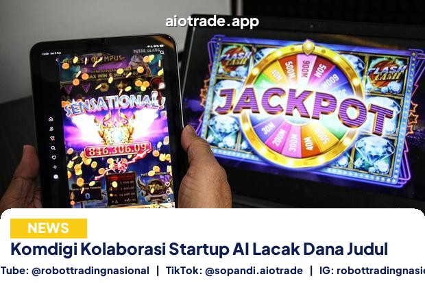 Komdigi Kolaborasi Startup AI Lacak Dana Judul